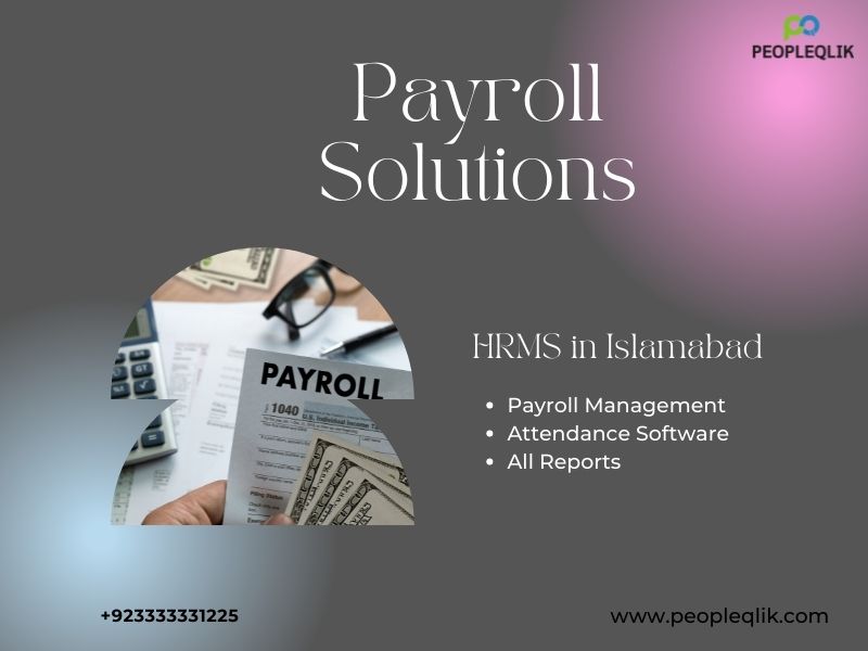 Employee Management with HRMS in Islamabad: Benefits of a New Age HR Software for Employee Management
